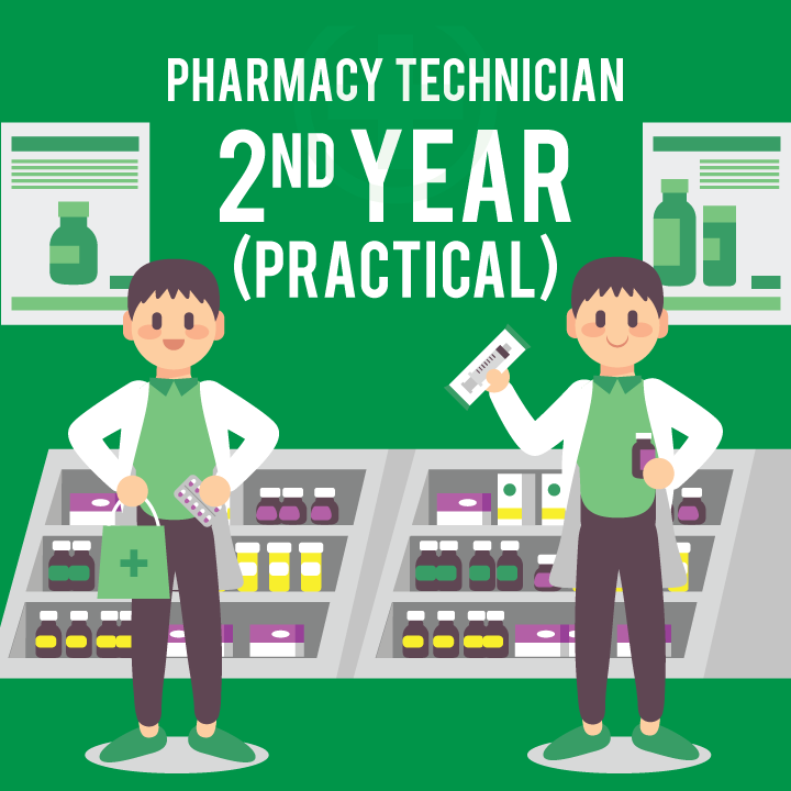 Pharmacy Technician (2nd Year) Practical