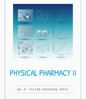 Physical Pharmacy-II (2nd Semester of Pharm D) (Written)
