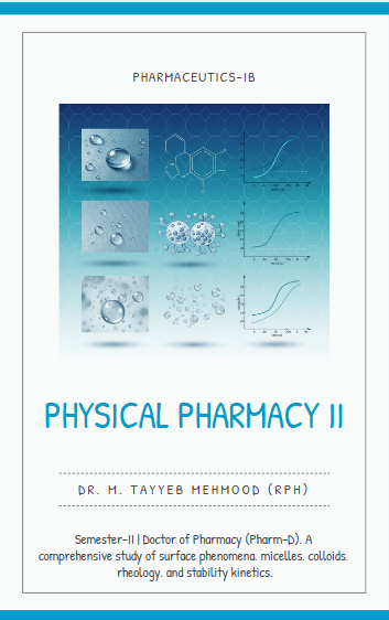 Physical Pharmacy-II (2nd Semester of Pharm D) (Written)